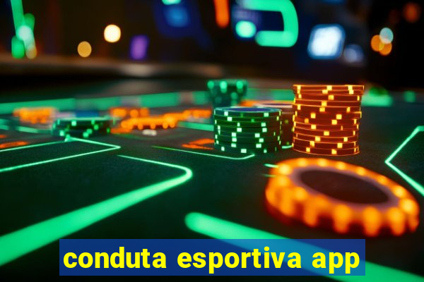 conduta esportiva app